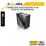 THERMALTAKE CASE DIVIDER 300 TG AIR BLACK (CA-1S2-00M1WN-02)/ประกัน 2 Years/BY ITSTORE-ONLINE