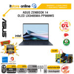 [ผ่อน 0% 10 ด.]ASUS ZENBOOK 14 OLED UX3405MA-PP989WS/BY ITSTORE ONLINE