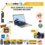 [ผ่อน 0% 10 ด.]ASUS ZENBOOK S 13 OLED UX5304MA-NQ722WS/Core Ultra 7/ประกัน 3 Years Onsite + 1 Year Perfect Warranty/BY ITSTORE ONLINE
