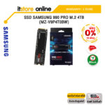 [ผ่อน 0% 10 ด.]SSD SAMSUNG 990 PRO M.2 4TB (MZ-V9P4T0BW)/ประกัน 5 Years/BY ITSTORE-ONLINE