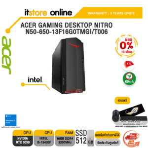 [ผ่อน 0% 10 ด.]ACER GAMING DESKTOP NITRO N50-650-13F16G0TMGi/T006/i5-13400F/ประกัน 3 YEARS+ONSITE/BY ITSTORE-ONLINE