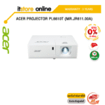 [ผ่อน 0% 10 ด.]ACER PROJECTOR PL6610T (MR.JR611.00A)/ประกัน 3 YEARS/BY ITSTORE-ONLINE