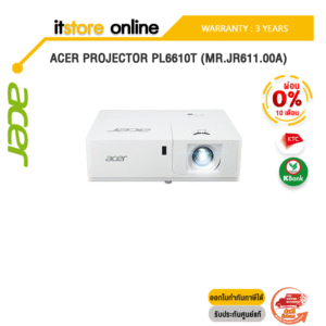 [ผ่อน 0% 10 ด.]ACER PROJECTOR PL6610T (MR.JR611.00A)/ประกัน 3 YEARS/BY ITSTORE-ONLINE