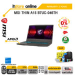 [ผ่อน 0% 10 ด.]MSI THIN A15 B7UC-046TH/R5 7535HS/ประกัน 2 Years/BY ITSTORE-ONLINE