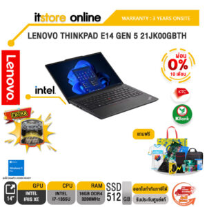 [ผ่อน 0% 10 ด.]LENOVO THINKPAD E14 GEN 5 21JK00GBTH/i7-1355U/ประกัน 3 YEARS+ONSITE/BY ITSTORE-ONLINE
