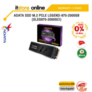 [ผ่อน 0% 10 ด.]ADATA SSD M.2 Pcle LEGEND-970-2000GB (SLEG970-2000GCI)/ประกัน 5 Years/BY ITSTORE-ONLINE