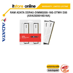 RAM ADATA DDR4U-DIMM3200-16G-DTWH D35 (AX4U320016G16A)/Warranty Lifetime/BY ITSTORE-ONLINE