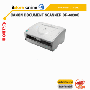 CANON DOCUMENT SCANNER DR-6030C/ประกัน 1 Year/BY ITSTORE-ONLINE