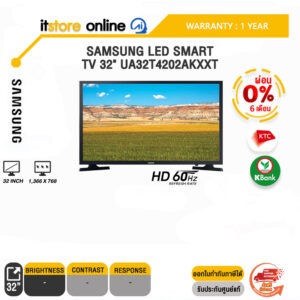[ผ่อน 0% 6 ด.]SAMSUNG LED Smart TV 32" UA32T4202AKXXT(HD 60Hz)/ประกัน 1 Year/BY ITSTORE-ONLINE