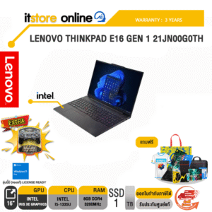 LENOVO ThinkPad E16 Gen 1 21JN00G0TH/i5-1335U/ประกัน3 Years/BY ITSTORE ONLINE