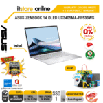[ผ่อน 0% 10 ด.]ASUS ZENBOOK 14 OLED UX3405MA-PP533WS/Ultra 5 125H/ประกัน 3 Years Onsite+1 Year Perfect Warranty/BY ITSTORE ONLINE
