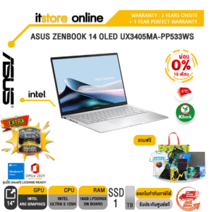 [ผ่อน 0% 10 ด.]ASUS ZENBOOK 14 OLED UX3405MA-PP533WS/Ultra 5 125H/ประกัน 3 Years Onsite+1 Year Perfect Warranty/BY ITSTORE ONLINE