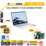 ASUS ZENBOOK 14 OLED UX3405MA-PP533WS/Ultra 5 125H/ประกัน 3 Years Onsite+1 Year Perfect Warranty/BY ITSTORE ONLINE