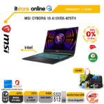 [ผ่อน 0% 10 ด.]MSI CYBORG 15 A13VEK-875TH/i5-13420H/ประกัน 2 YEARS/BY ITSTORE-ONLINE