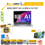 ACER SWIFT GO 14 SFG14-73-71ZY/ประกัน 3 YEARS/BY ITSTORE-ONLINE