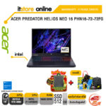 ACER Predator Helios Neo 16 PHN16-72-72FG/ประกัน 3 YEARS Onsite/BY ITSTORE-ONLINE