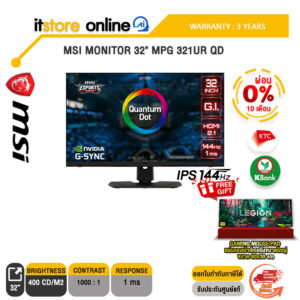 [ผ่อน 0% 10 ด.]MSI MONITOR 32" MPG 321UR QD(IPS144Hz)/ประกัน 3 Years/BY ITSTORE-ONLINE