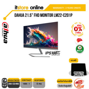 [ผ่อน 0% 3 ด.]DAHUA 21.5" FHD MONITOR LM22-C201P (IPS/100HZ)/ประกัน 3 YEARS+ONSITEE/BY ITSTORE-ONLINE
