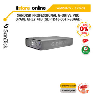 [ผ่อน 0% 10 ด.]SANDISK PROFESSIONAL G-DRIVE PRO SPACE GREY 4TB (SDPH51J-004T-SBAAD)ประกัน 5 YEARS/BY ITSTORE-ONLINE