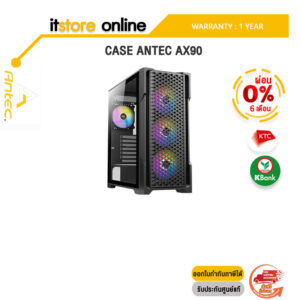 [ผ่อน 0% 6 ด.]CASE ANTEC AX90/ประกัน 1 YEAR/BY ITSTORE-ONLINE