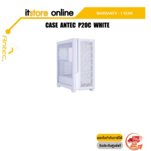 CASE ANTEC P20C WHITE/ประกัน 1 YEAR/BY ITSTORE-ONLINE