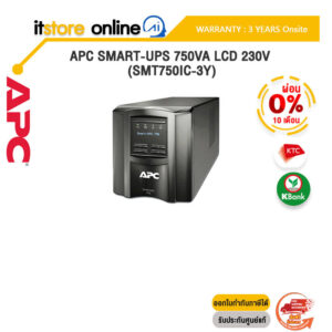[ผ่อน 0% 10 ด.]APC SMART-UPS 750VA LCD 230V (SMT750IC-3Y)/ประกัน 3 YEARS+ONSITE SERVICE/BY ITSTORE-ONLINE