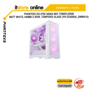 PHANTEKS ECLIPSE G500A MID TOWER,DRGB MATT WHITE,140MM x 3FAN ,TEMPERED GLASS (PH-EC500GA_DMW01A)ประกัน 2 YEARS/BY ITSTORE-ONLINE