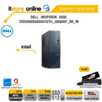 Dell  Inspiron  3030 OID3030S300301GTH_I3030SF_Bk_W/i3-14100/ประกัน 3 Years/BY ITSTORE-ONLINE