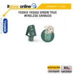 YOOKIE YKS052 GREEN TRUE WIRELESS EARBUDS/ประกัน 1 Year/BY ITSTORE-ONLINE