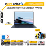 ASUS ZENBOOK 14 OLED UX3405MA-PP735WS/Ultra 7 155H/ประกัน 3 Years Onsite + 1 Year Perfect Warra/BY ITSTORE ONLINE