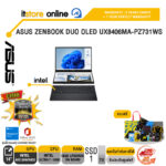 ASUS ZENBOOK DUO OLED UX8406MA-PZ731WS/ Intel U7 155H/ประกัน 3 Years+Onsite/BY ITSTORE ONLINE