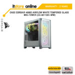 CASE CORSAIR 4000D AIRFLOW WHITE TEMPERED GLASS MID-TOWER (CC-9011201-WW)/ประกัน 2 YEAR/BY ITSTORE-ONLINE
