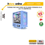 [ผ่อน 0% 3 ด.]THERMALTAKE CASE CERES 330 TG ARGB HYDRANGEA BLUE (CA-1Y2-00MFWN-00)/ประกัน 2 YEAR/BY ITSTORE-ONLINE