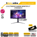 LG ULTRAGEAR GAMING MONITOR 27'' 27GS95QE-B/ประกัน 3 YEARS+ONSITE/BY ITSTORE-ONLINE