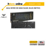 AULA WIRED KB S2022 BLACK (BLUE-SWITCH)/ประกัน 2 YEARS/BY ITSTORE-ONLINE
