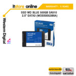 SSD WD BLUE 500GB SA510 - 2.5" SATA3 (WDS500G3B0A)ประกัน 5 YEARS/BY ITSTORE-ONLINE