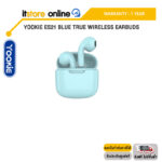 YOOKIE ES21 BLUE TRUE WIRELESS EARBUDS/ประกัน 1 YEAR/BY ITSTORE-ONLINE