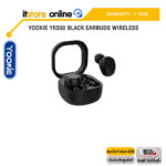 YOOKIE YKS32 BLACK EARBUDS WIRELESS/ประกัน 1 YEAR/BY ITSTORE-ONLINE