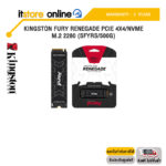 KINGSTON FURY RENEGADE PCIE 4X4/NVME M.2 2280 (SFYRS/500G)/ประกัน 5 Year/BY ITSTORE-ONLINE
