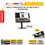 LENOVO THINKCENTRE TINY-IN-ONE 22 GEN 5 12N9GAR1WW(IPS  60Hz)/ประกัน 3 Years+Onsite/BY ITSTORE-ONLINE