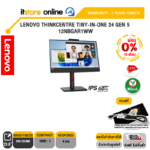 [ผ่อน 0% 10 ด.]LENOVO THINKCENTRE TINY-IN-ONE 24 GEN 5 12NBGAR1WW(IPS 60HZ)/ประกัน 3 Years+Onsite/BY ITSTORE-ONLINE