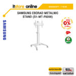 [ผ่อน 0% 10 ด.]SAMSUNG EBORAD METALNIC STAND (S1-MT-F9200)/ประกัน 1 Year/BY ITSTORE-ONLINE