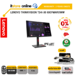 [ผ่อน 0% 6 ด.]LENOVO THINKVISION T24I-30 63CFMARXWW(IPS 60HZ)/ประกัน 3 Years+Onsite/BY ITSTORE-ONLINE