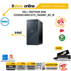[ผ่อน 0% 10 ด.]DELL INSPIRON 3030 OID3030100501GTH_I3030MT_BK_W/i3-14100/ประกัน 3 Years Onsite/BY ITSTORE ONLINE
