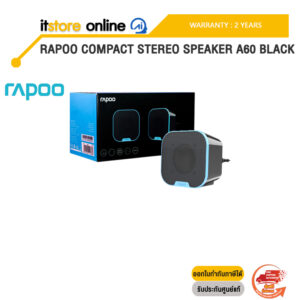 RAPOO COMPACT STEREO SPEAKER A60 BLACK/ประกัน 2 Year/BY ITSTORE-ONLINE
