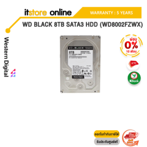 [ผ่อน 0% 10 ด.]WD BLACK 8TB SATA3 HDD (WD8002FZWX)/ประกัน 5 Years/BY ITSTORE-ONLINE