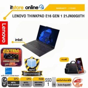 LENOVO ThinkPad E16 Gen 1 21JN00G0TH/i5-1335U/ประกัน3 Years/BY ITSTORE ONLINE