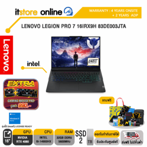 LENOVO LEGION PRO 7 16IRX9H 83DE003JTA/i9-14900HX/ประกัน 4 YEARS ONSITE + 2 YEAR ADP