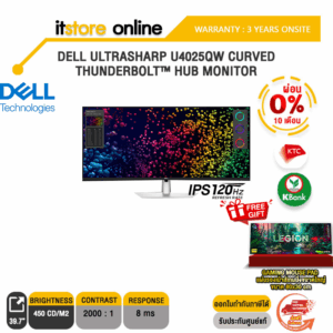 [ผ่อน 0% 10 ด.]Dell UltraSharp U4025QW Curved Thunderbolt™ Hub Monitor /ประกัน 3 Years+Onsite/BY ITSTORE-ONLINE