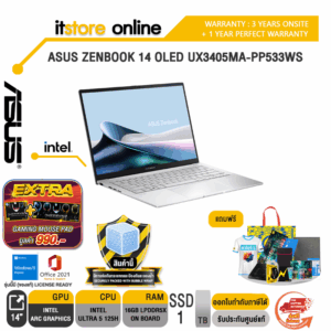 ASUS ZENBOOK 14 OLED UX3405MA-PP533WS/Ultra 5 125H/ประกัน 3 Years Onsite+1 Year Perfect Warranty/BY ITSTORE ONLINE